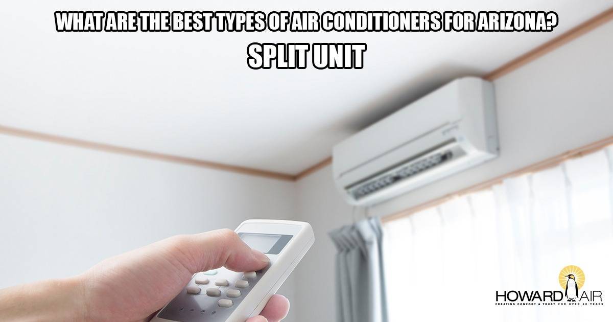 What is the Best Air Conditioner for Arizona? Howard Air
